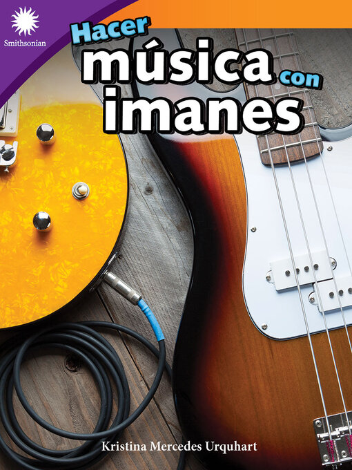 Title details for Hacer música con imanes by Kristina Mercedes Urquhart - Available
